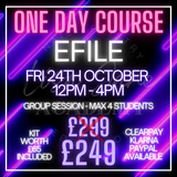 EFILE COURSE - Fri 24th Oct 12-4pm