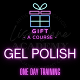 *GIFT* GEL POLISH 1 DAY TRAINING