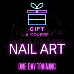 *GIFT* NAIL ART (GEL) BEGINNERS 1 DAY TRAINING