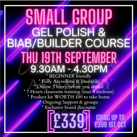 GEL POLISH & BIAB/BUILDER COURSE Thu 19th Sept 930-430