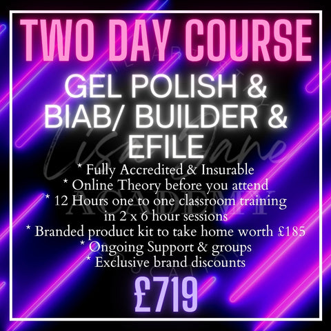 COMBO GEL POLISH + BIAB + EFILE 2 DAY TRAINING