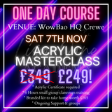 ACRYLIC ADVANCED TECHNIQUES - SAT 7TH NOV IN CREWE